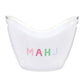Acrylic Beverage Bucket - Mahj