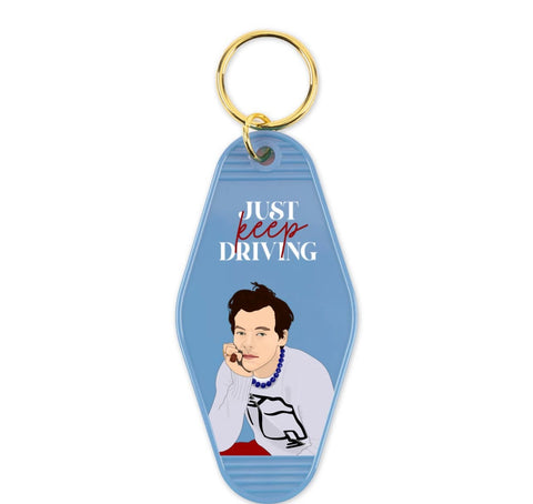 Just Keep Driving Keychain