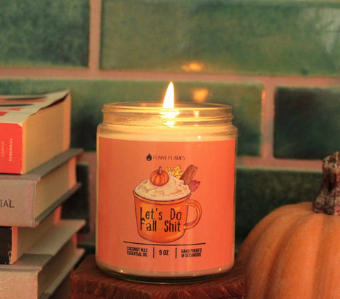 Let’s Do Fall Sh*t Candle